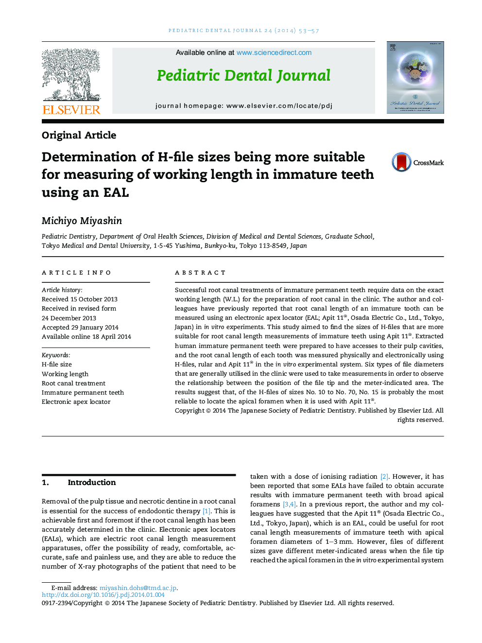 Determination of H-file sizes being more suitable for measuring of working length in immature teeth using an EAL