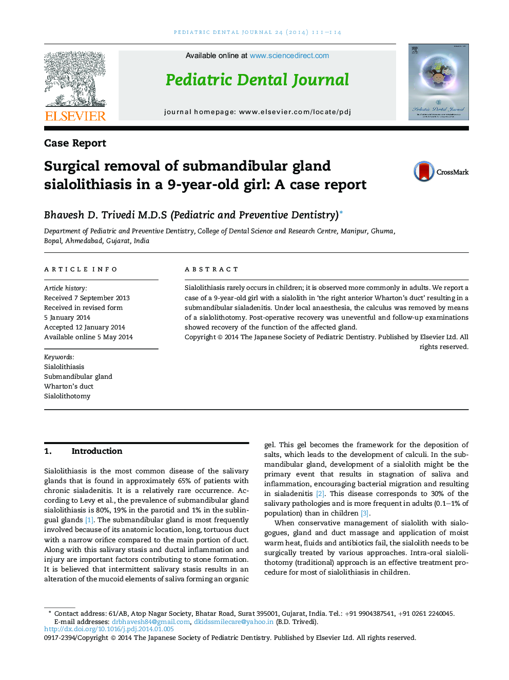 Surgical removal of submandibular gland sialolithiasis in a 9-year-old girl: A case report