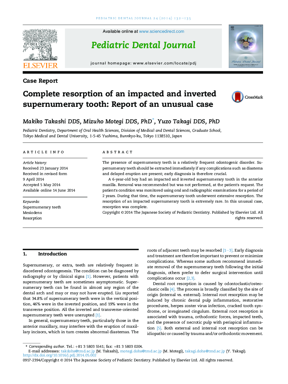 Complete resorption of an impacted and inverted supernumerary tooth: Report of an unusual case