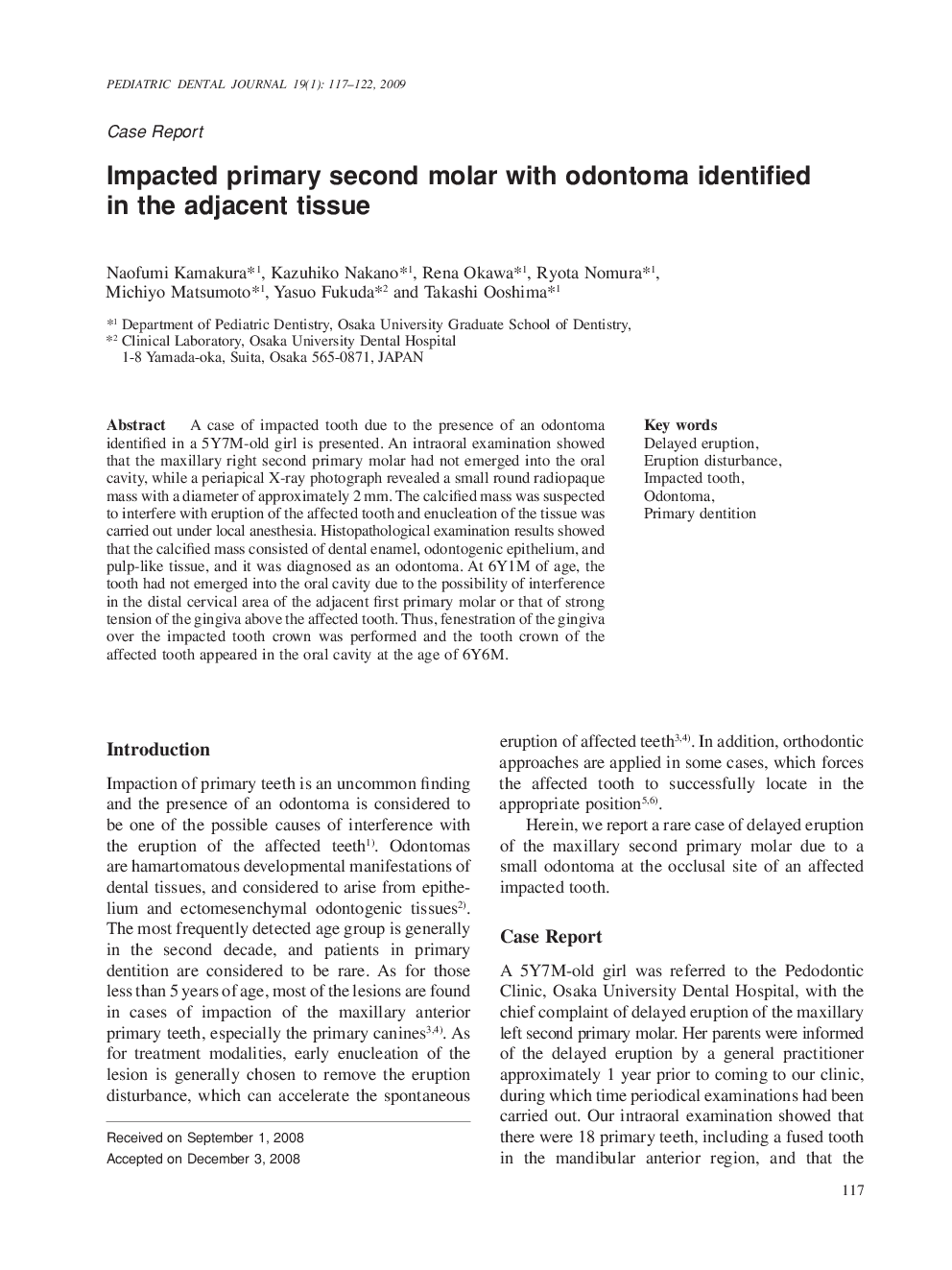 Impacted primary second molar with odontoma identified in the adjacent tissue