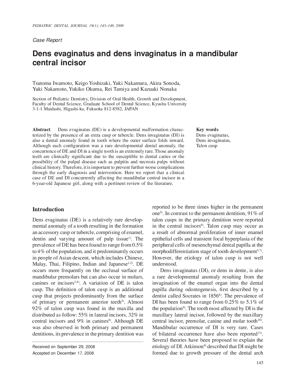 Dens evaginatus and dens invaginatus in a mandibular central incisor