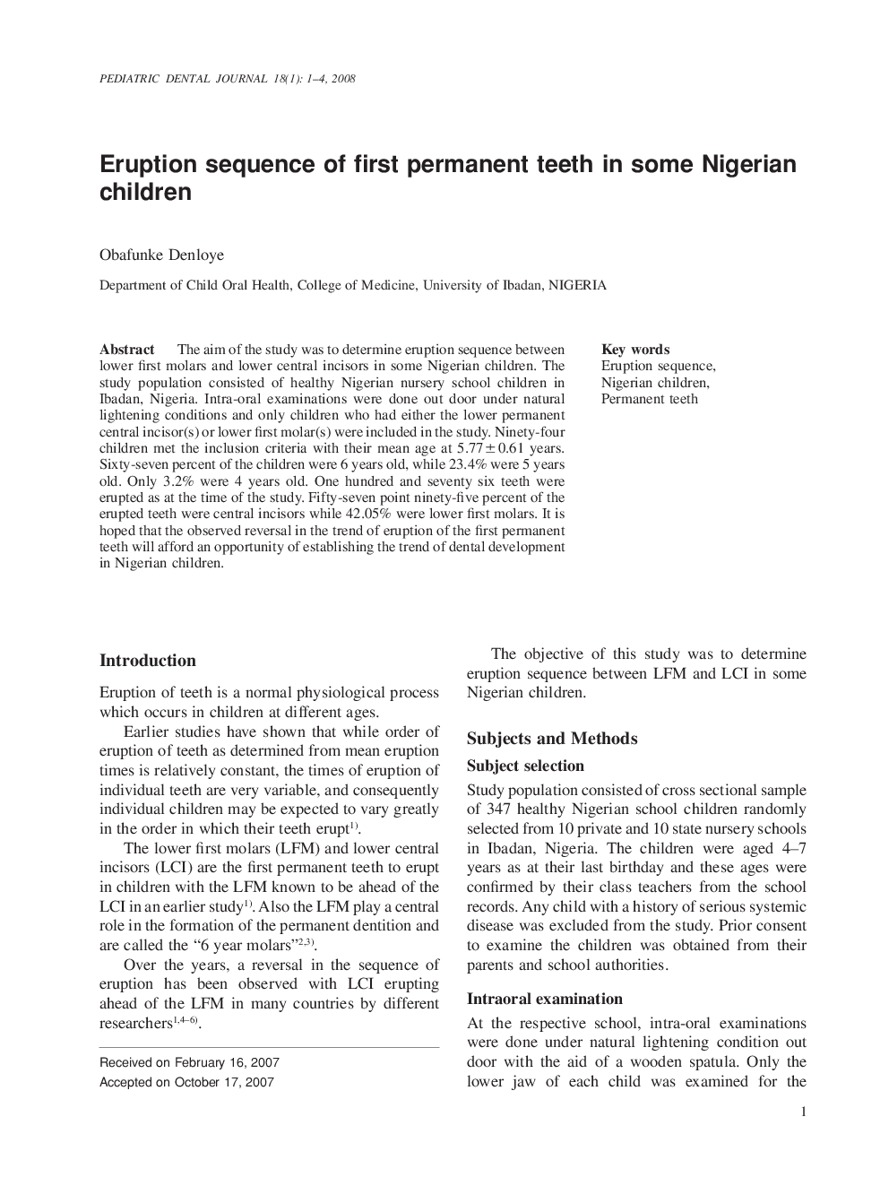 Eruption sequence of first permanent teeth in some Nigerian children