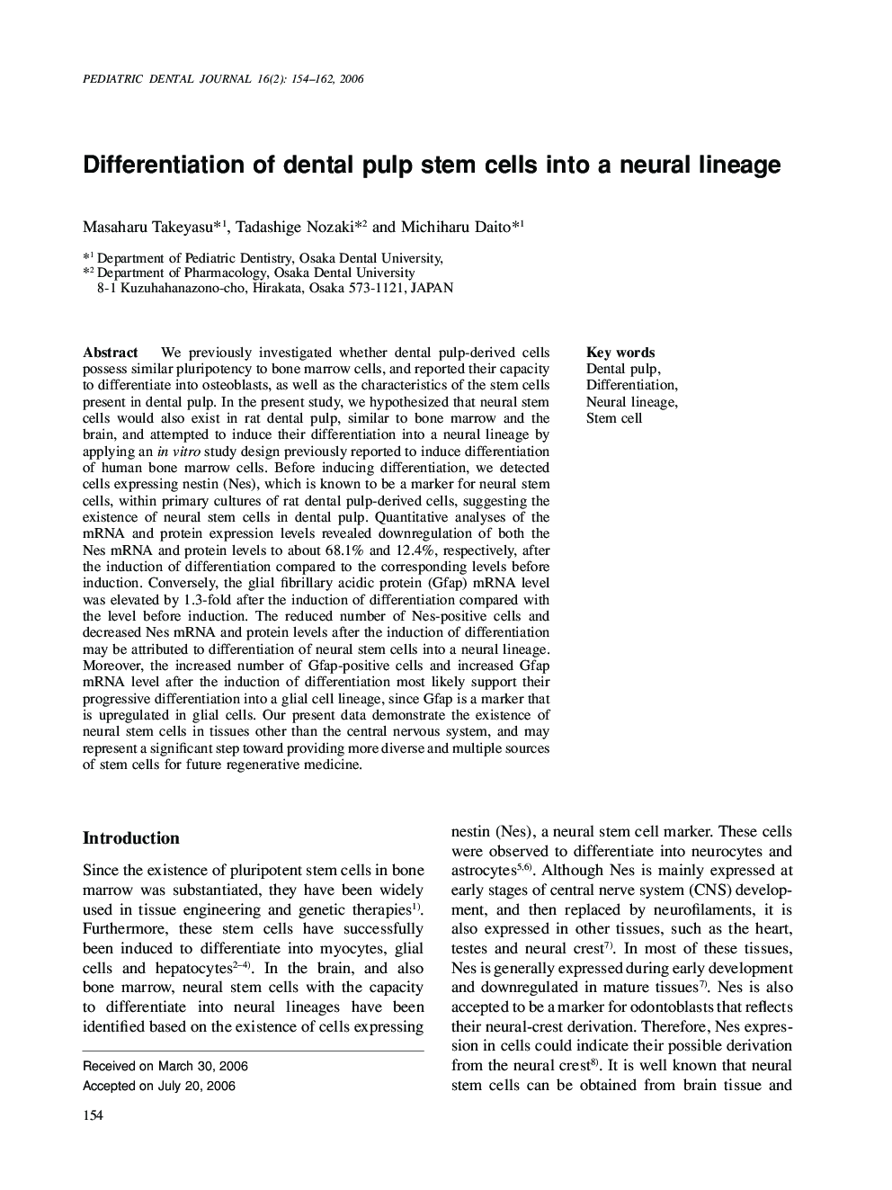 Differentiation of dental pulp stem cells into a neural lineage