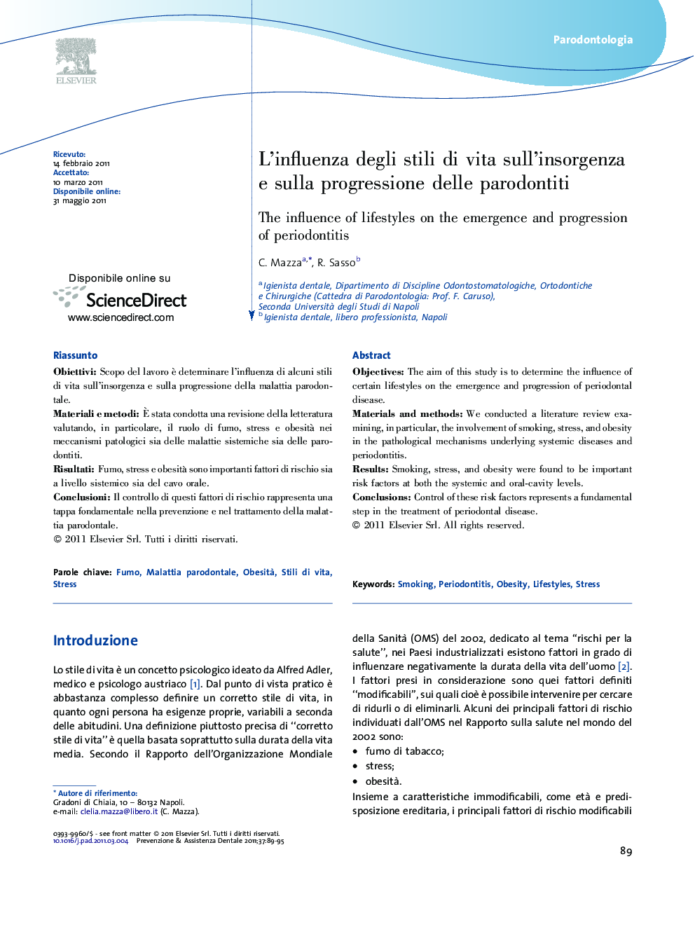 L'influenza degli stili di vita sull'insorgenza e sulla progressione delle parodontiti