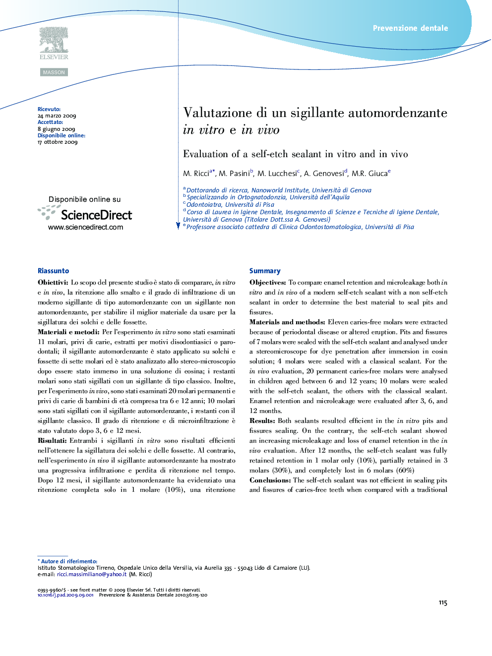 Valutazione di un sigillante automordenzante in vitro e in vivo