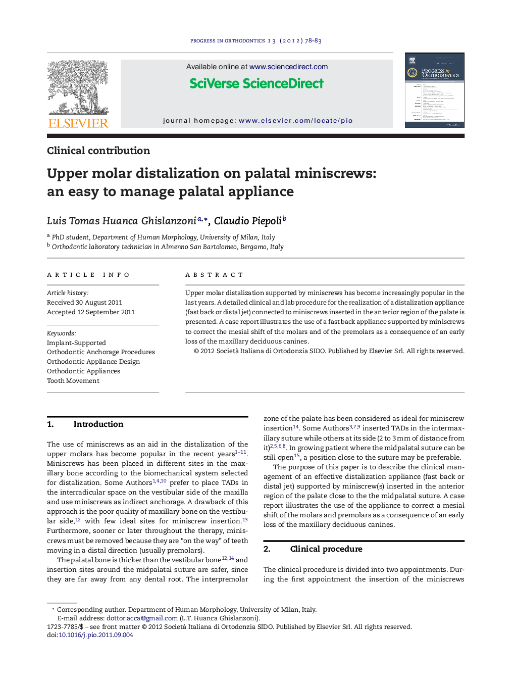 Upper molar distalization on palatal miniscrews: an easy to manage palatal appliance