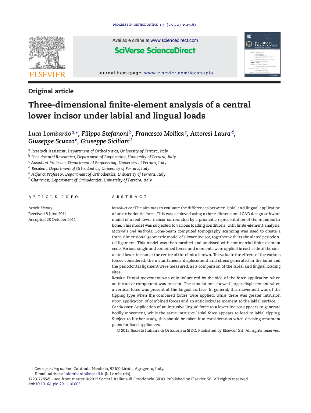 عکس صفحه اول مقاله: Three-dimensional finite-element analysis of a central lower incisor under labial and lingual loads Three-dimensional finite-element analysis of a central lower incisor under labial and lingual loads