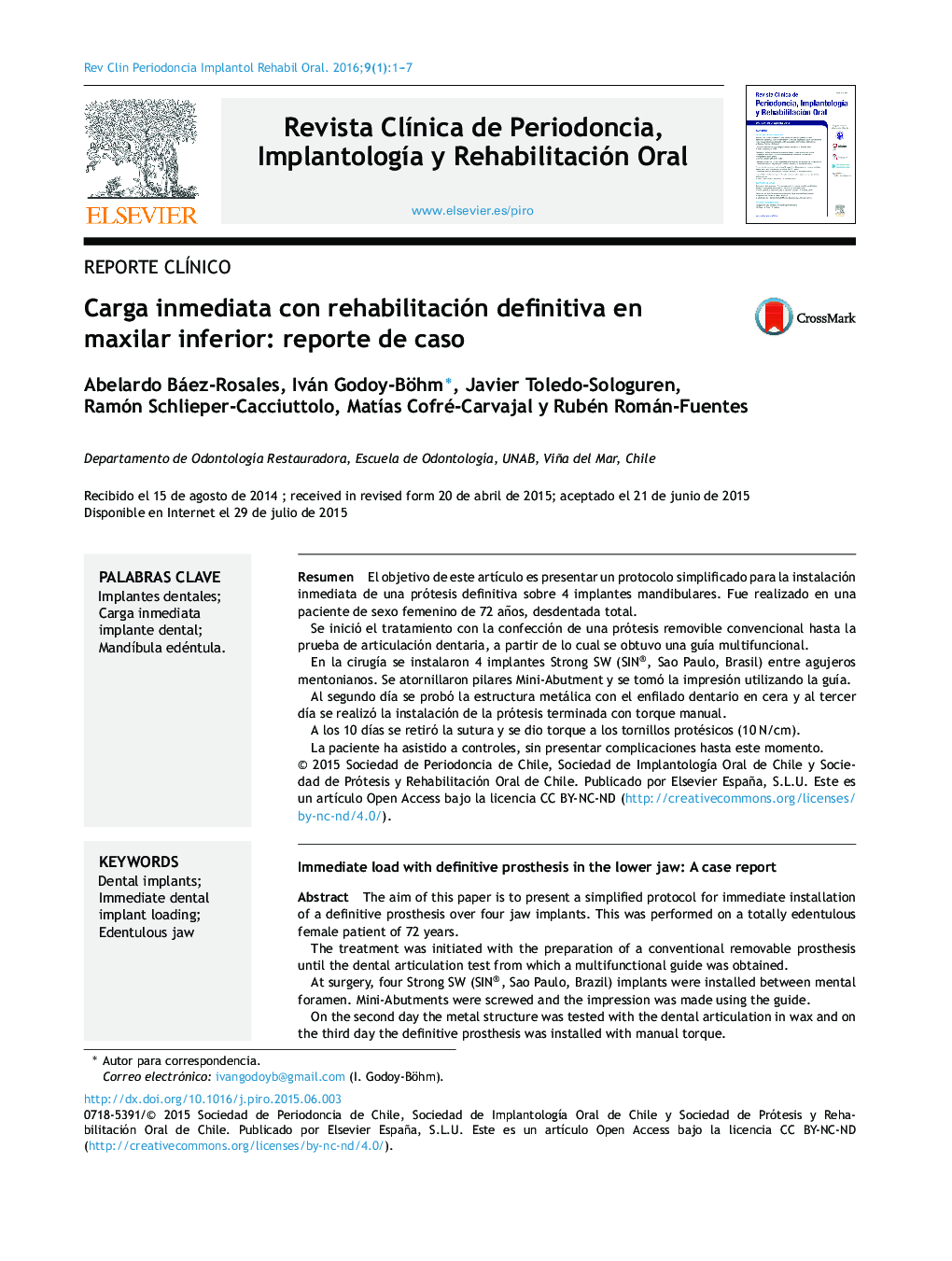 Carga inmediata con rehabilitación definitiva en maxilar inferior: reporte de caso