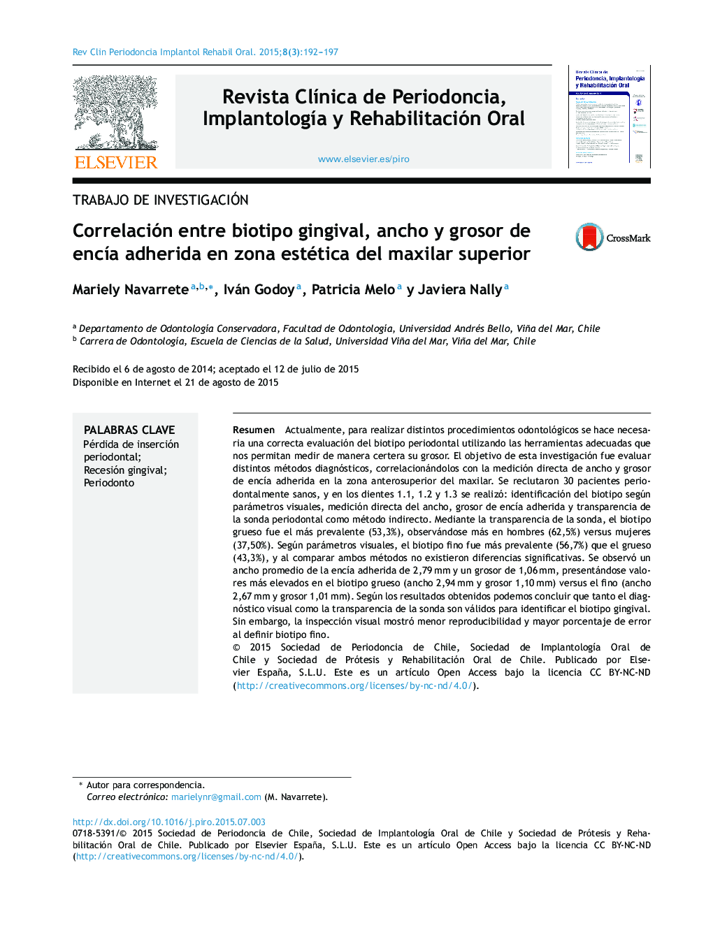 Correlación entre biotipo gingival, ancho y grosor de encía adherida en zona estética del maxilar superior