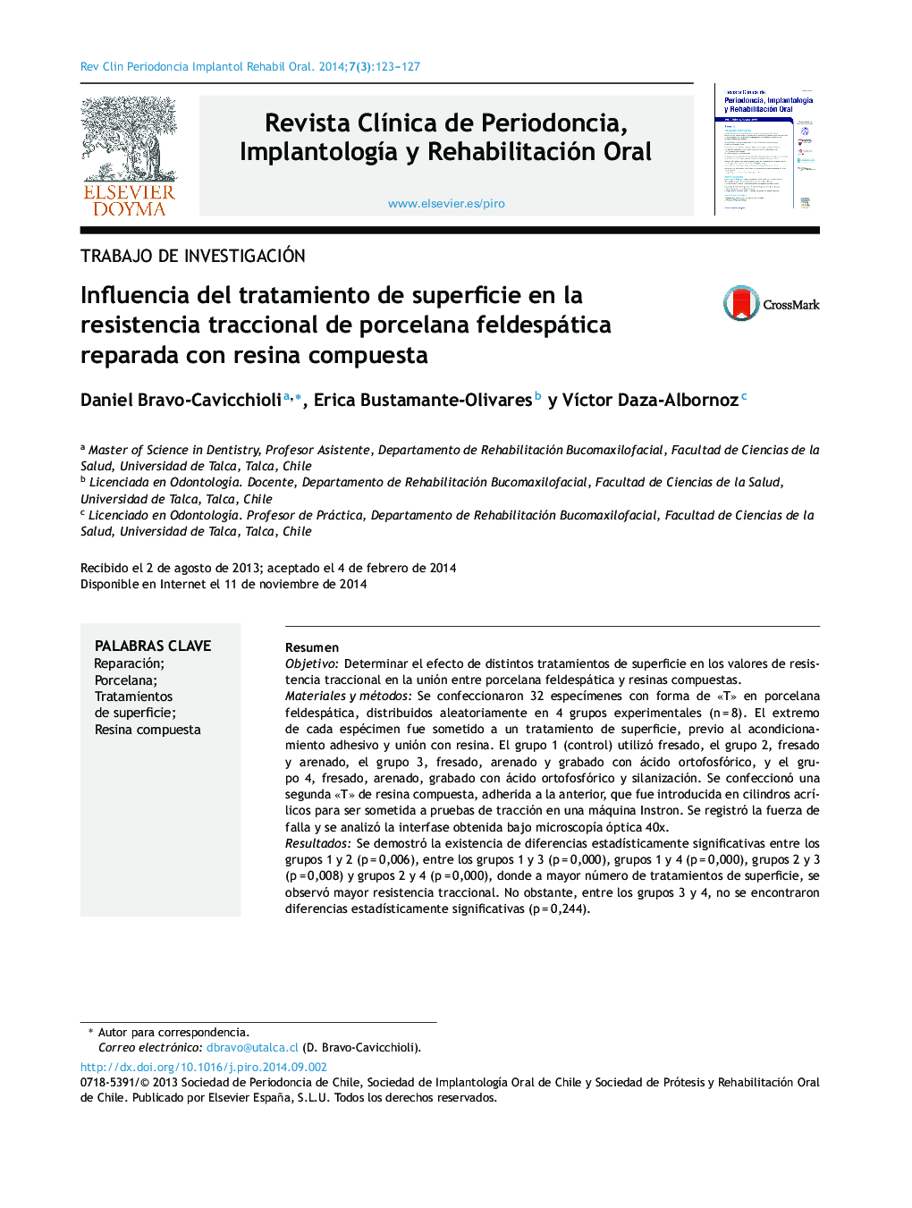 Influencia del tratamiento de superficie en la resistencia traccional de porcelana feldespática reparada con resina compuesta