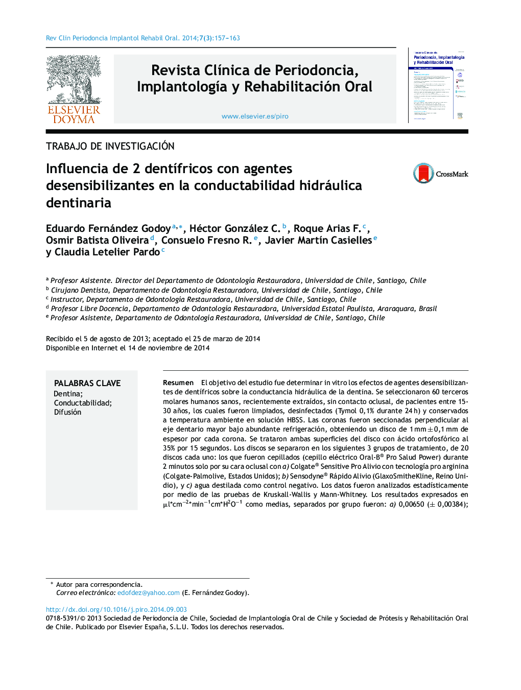 Influencia de 2 dentífricos con agentes desensibilizantes en la conductabilidad hidráulica dentinaria