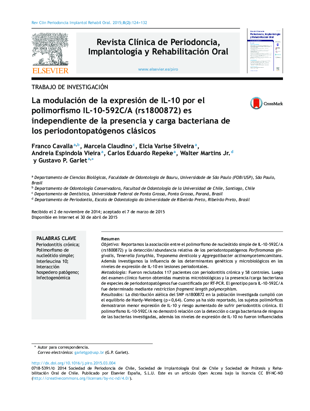 La modulación de la expresión de IL-10 por el polimorfismo IL-10-592C/A (rs1800872) es independiente de la presencia y carga bacteriana de los periodontopatógenos clásicos