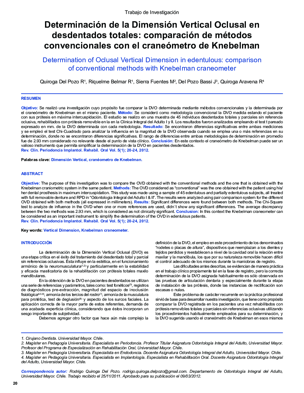 Determinación de la Dimensión Vertical Oclusal en desdentados totales: comparación de métodos convencionales con el craneómetro de Knebelman