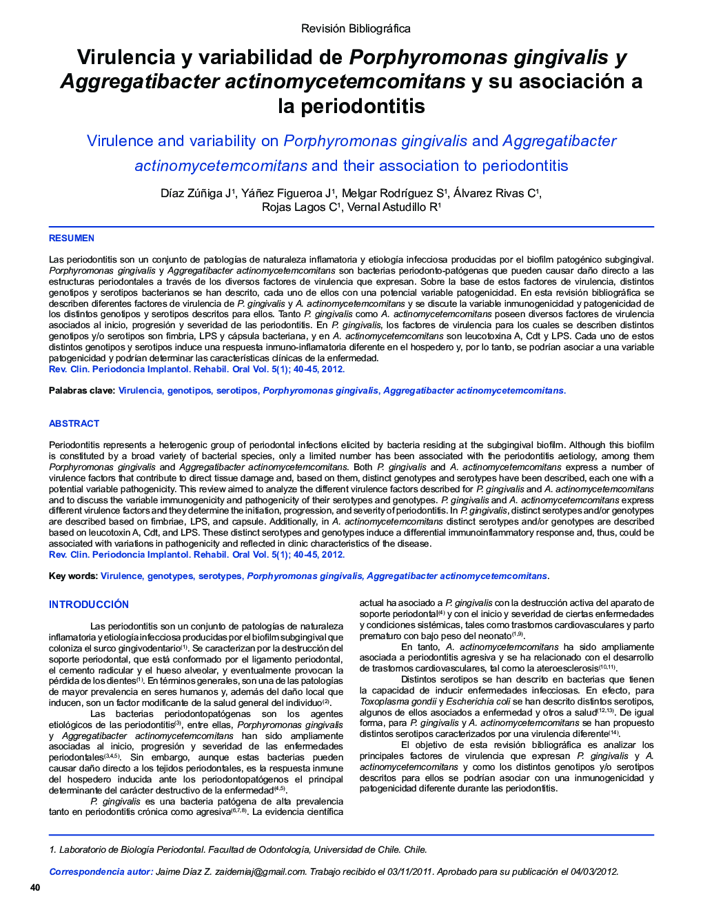 Virulencia y variabilidad de Porphyromonas gingivalis y Aggregatibacter actinomycetemcomitans y su asociación a la periodontitis