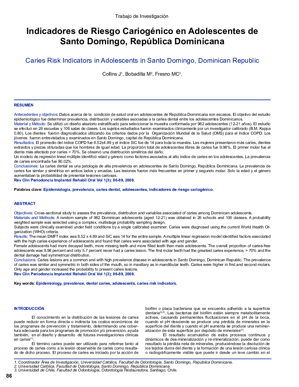 Indicadores de Riesgo Cariogénico en Adolescentes de Santo Domingo, República Dominicana