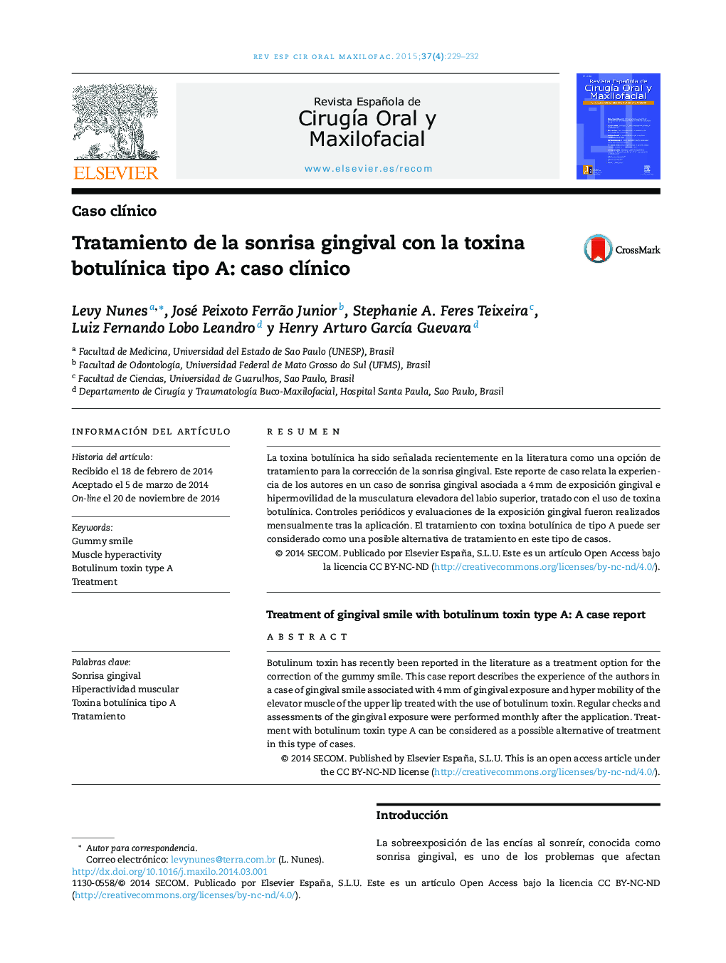 Tratamiento de la sonrisa gingival con la toxina botulínica tipo A: caso clínico