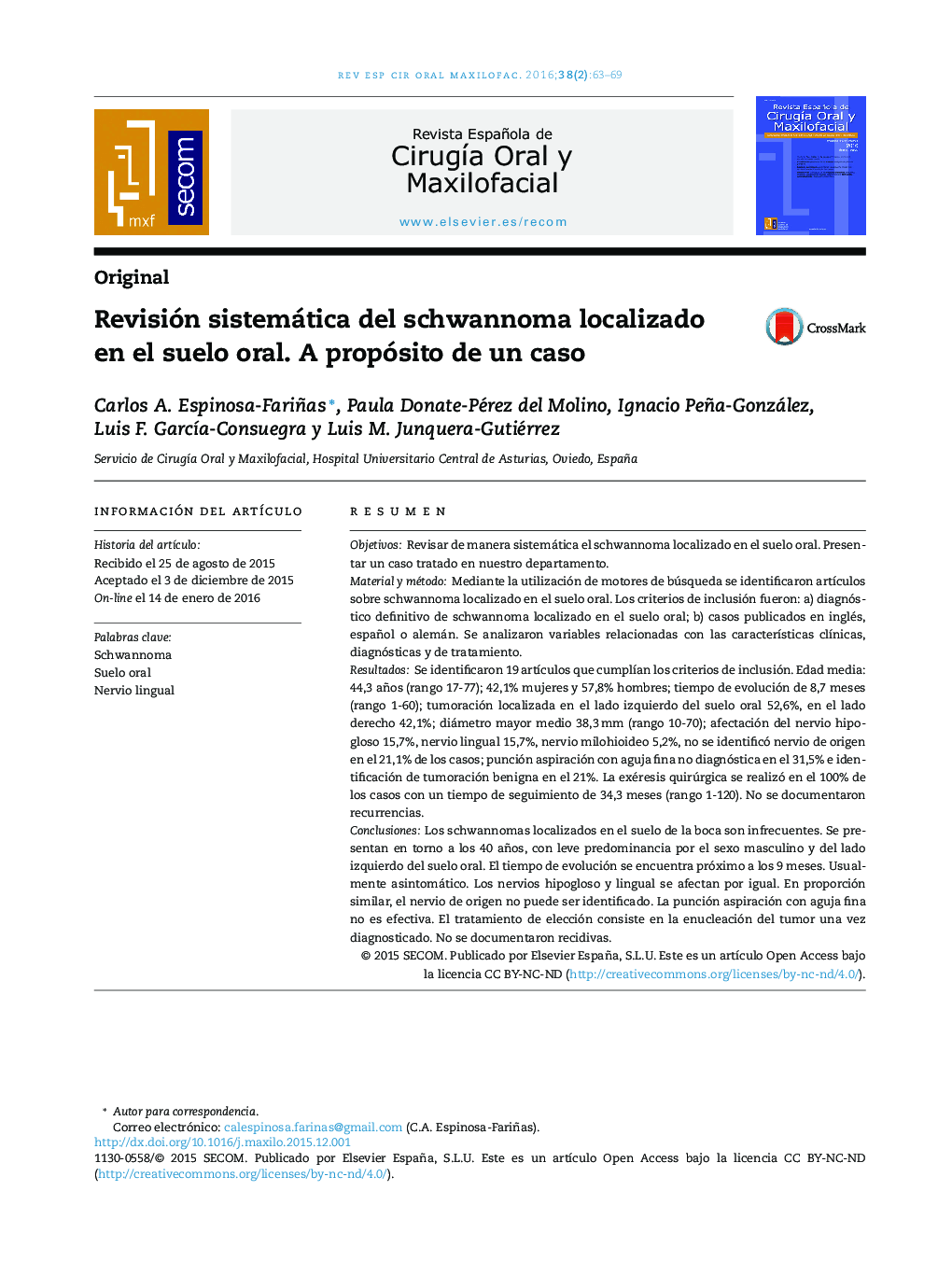 Revisión sistemática del schwannoma localizado en el suelo oral. A propósito de un caso