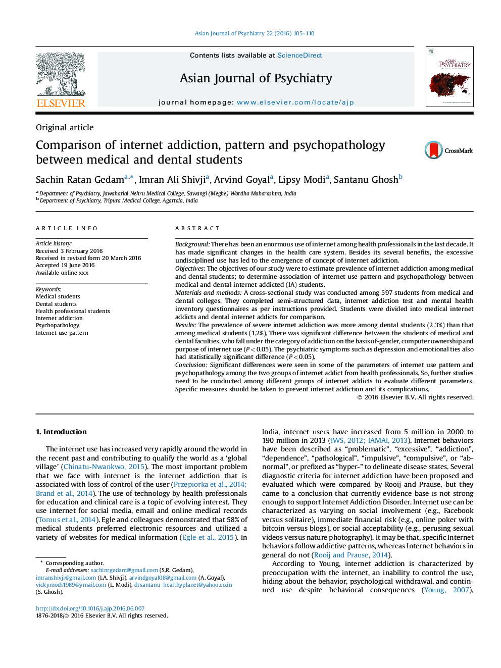 Comparison of internet addiction, pattern and psychopathology between medical and dental students