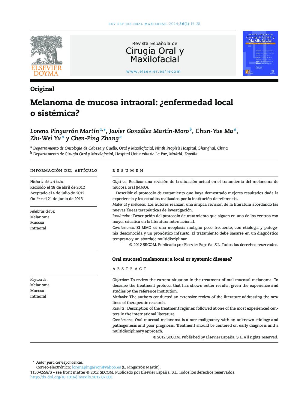 Melanoma de mucosa intraoral: ¿enfermedad local o sistémica?