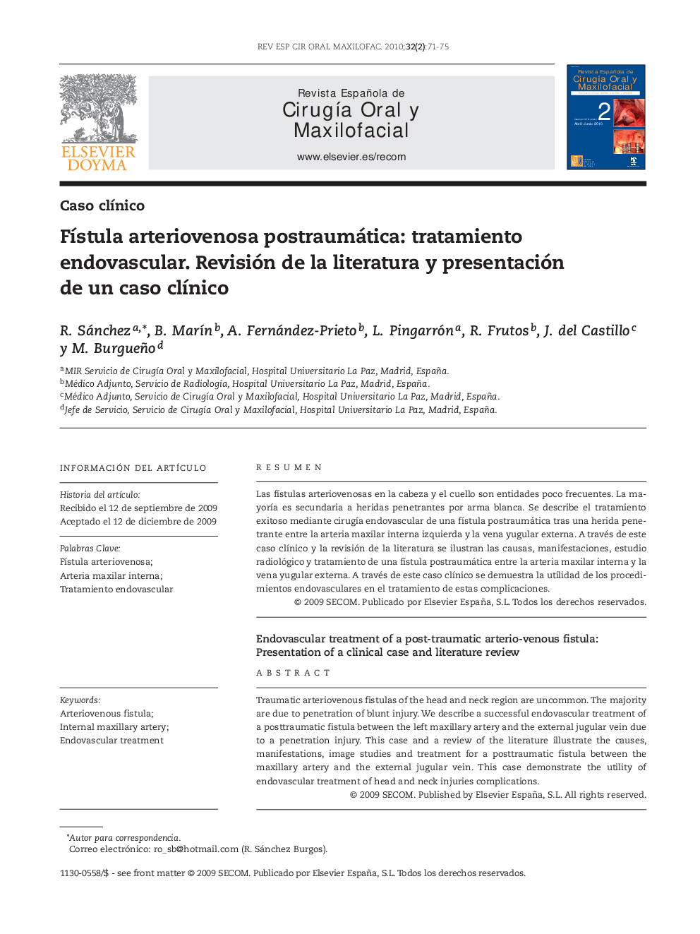 Fístula arteriovenosa postraumática: tratamiento endovascular. Revisión de la literatura y presentación de un caso clínico