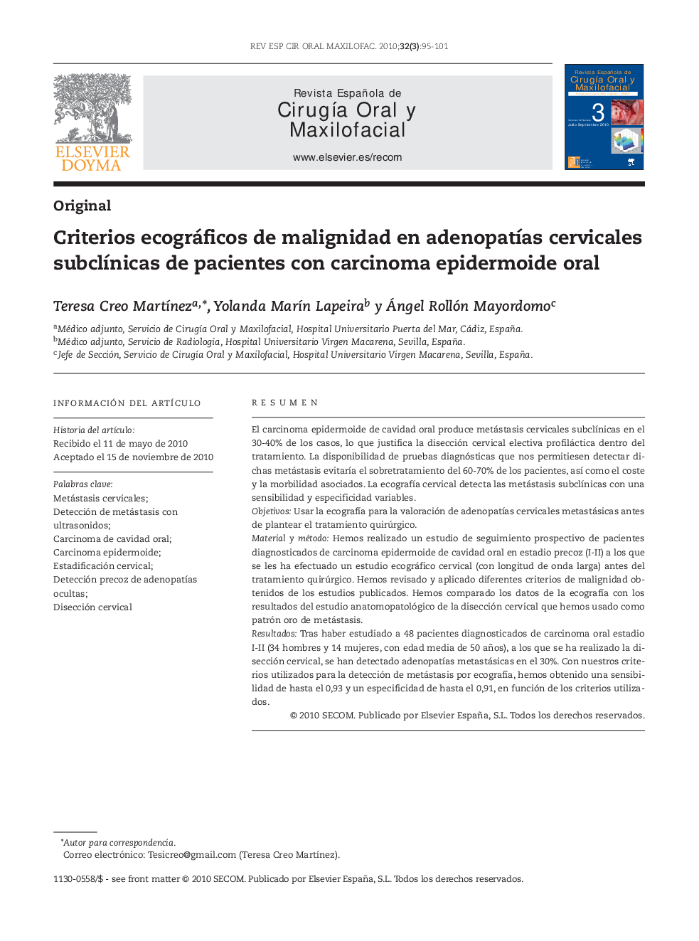 Criterios ecográficos de malignidad en adenopatías cervicales subclínicas de pacientes con carcinoma epidermoide oral