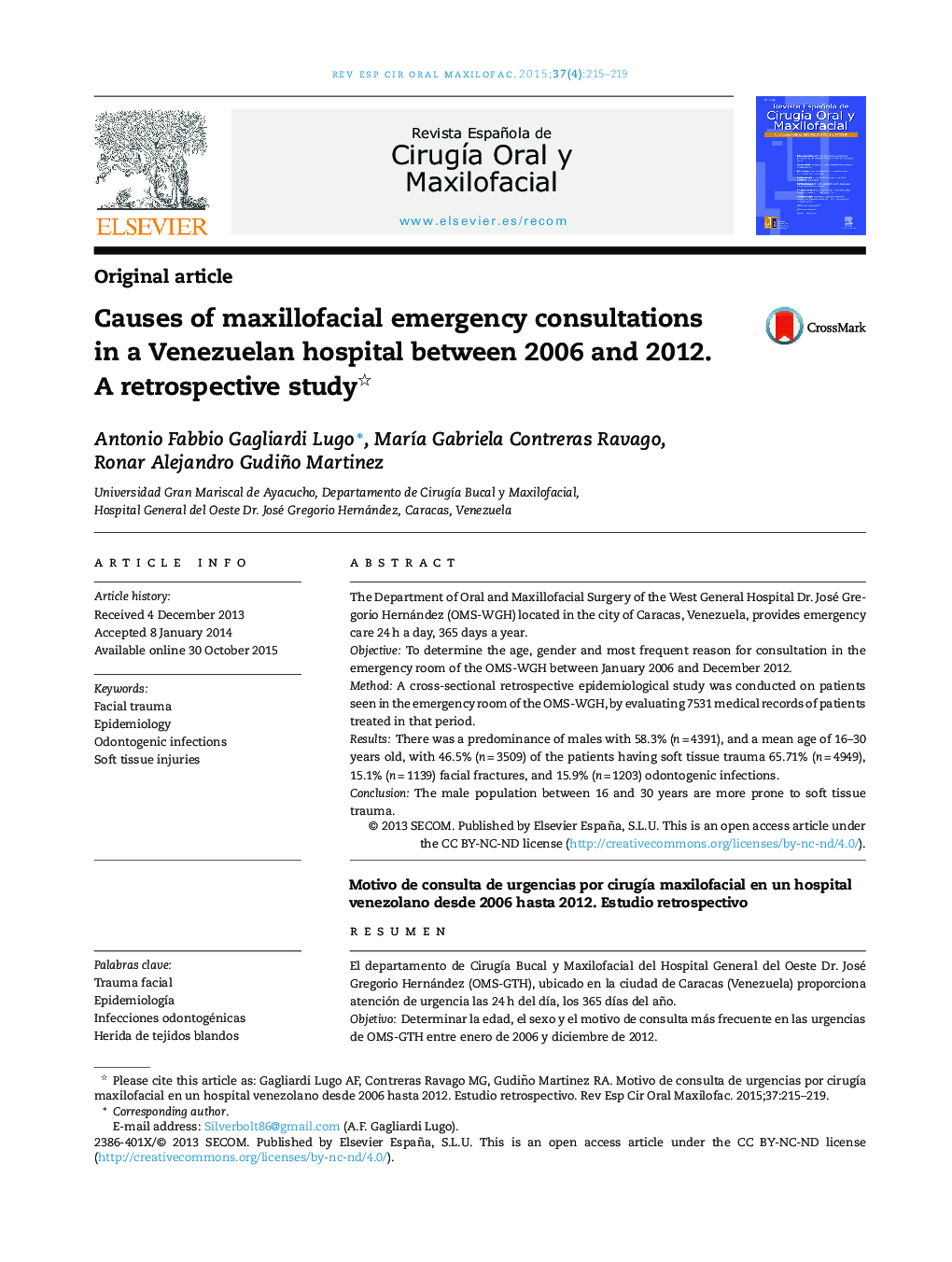 Causes of maxillofacial emergency consultations in a Venezuelan hospital between 2006 and 2012. A retrospective study 