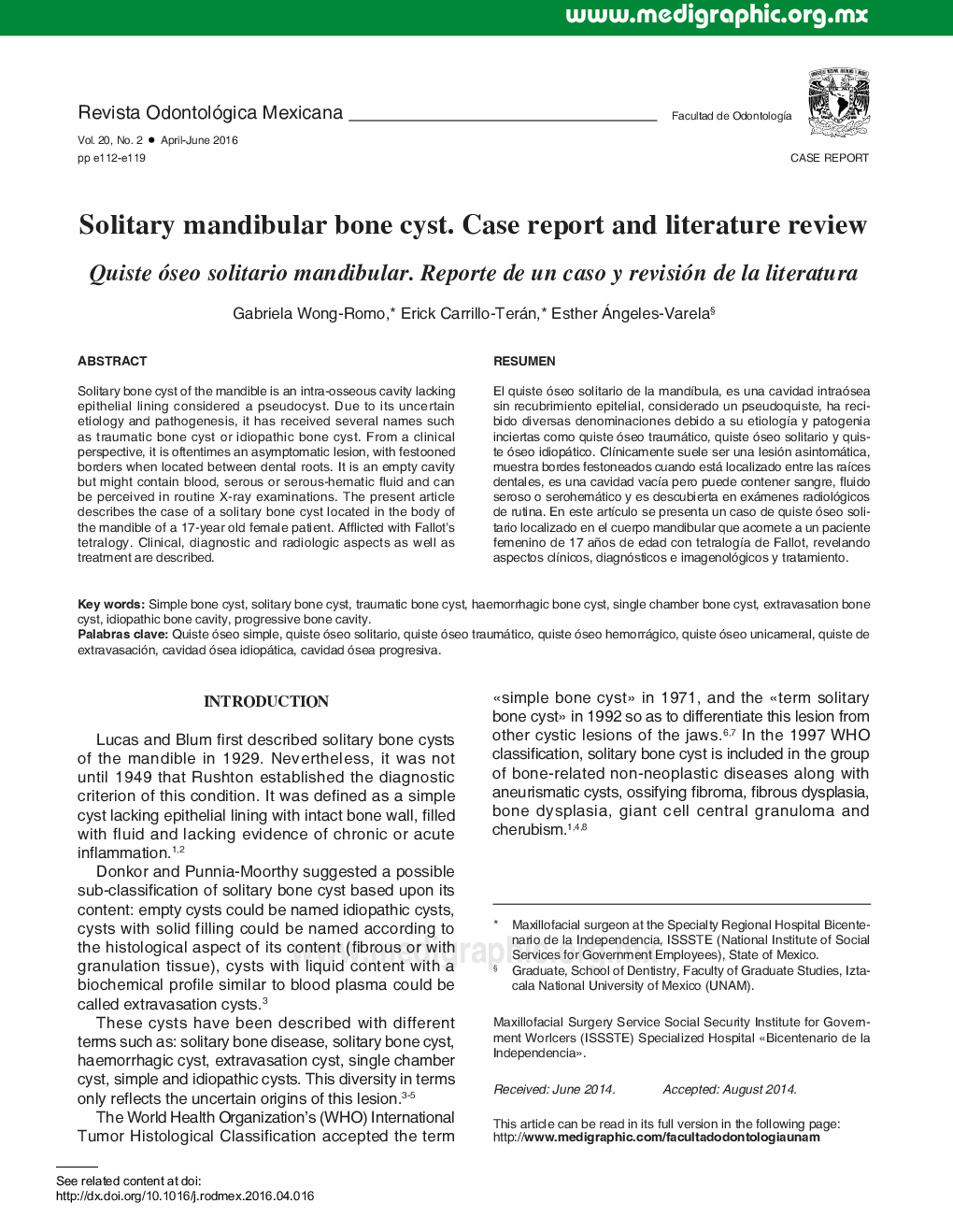 Solitary mandibular bone cyst. Case report and literature review