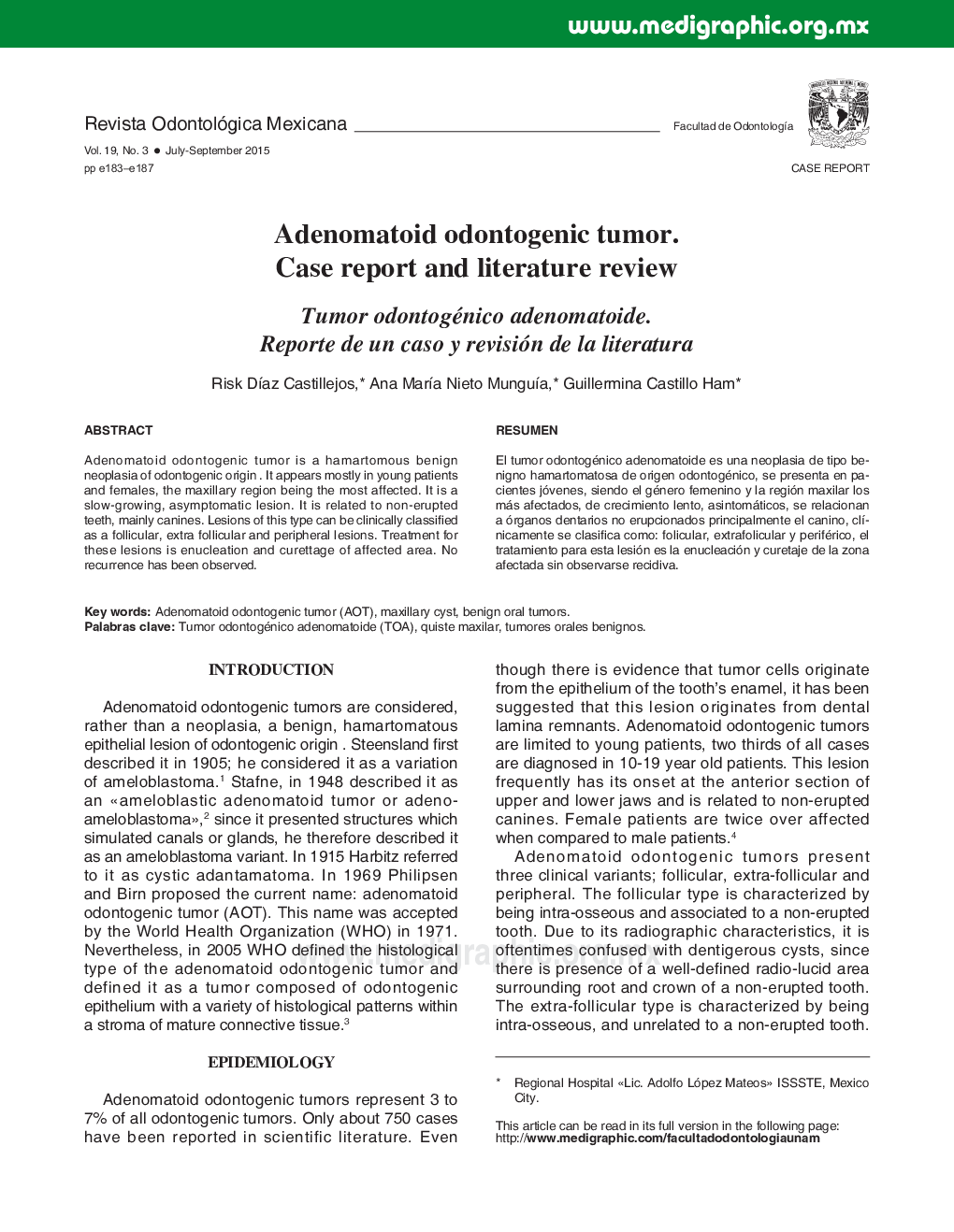 Adenomatoid odontogenic tumor. Case report and literature review