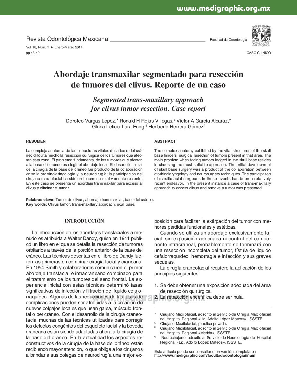 Abordaje transmaxilar segmentado para resección de tumores del clivus. Reporte de un caso