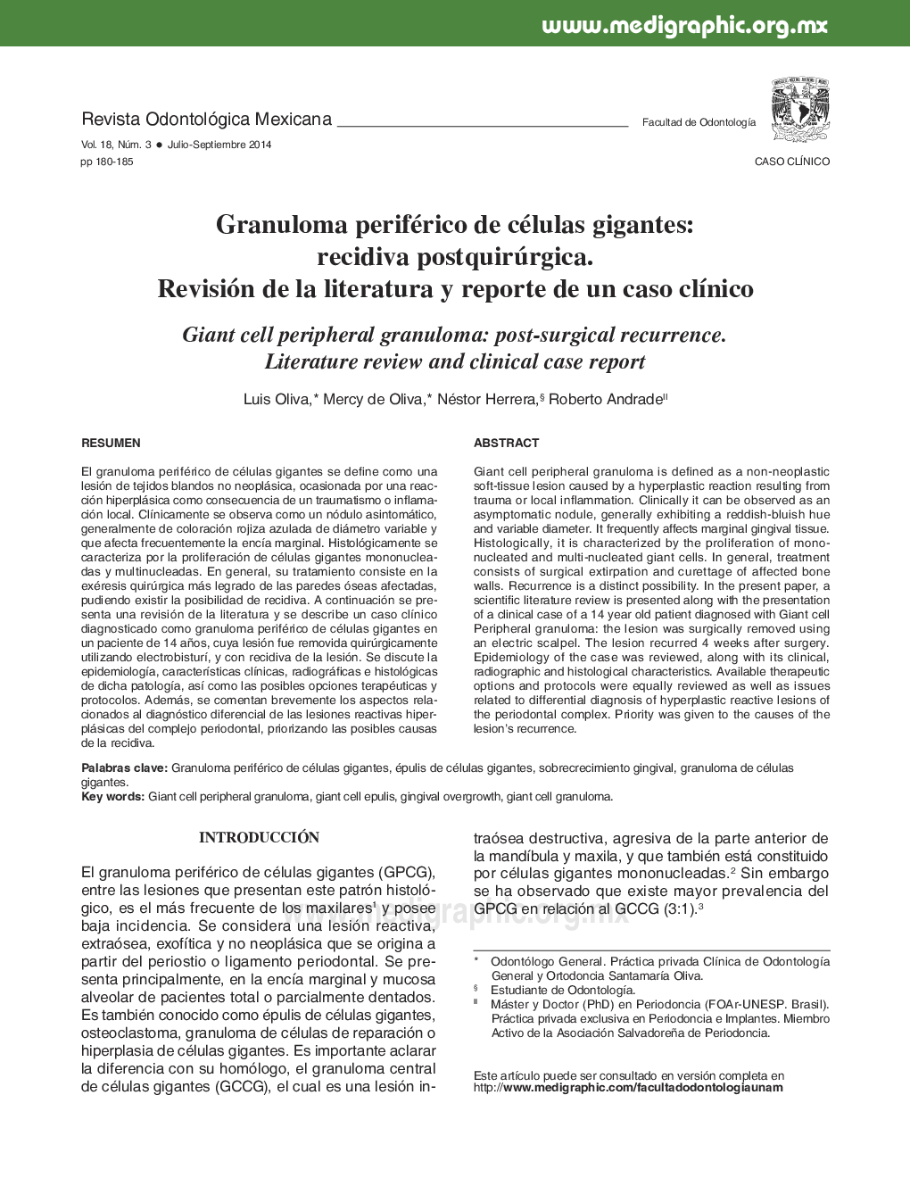 Granuloma periférico de células gigantes:recidiva postquirúrgica. Revisión de la literatura y reporte de un caso clínico