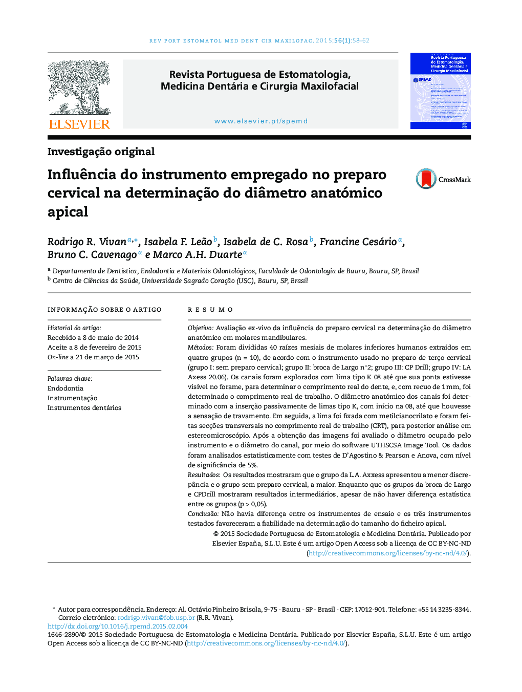 Influência do instrumento empregado no preparo cervical na determinação do diâmetro anatómico apical