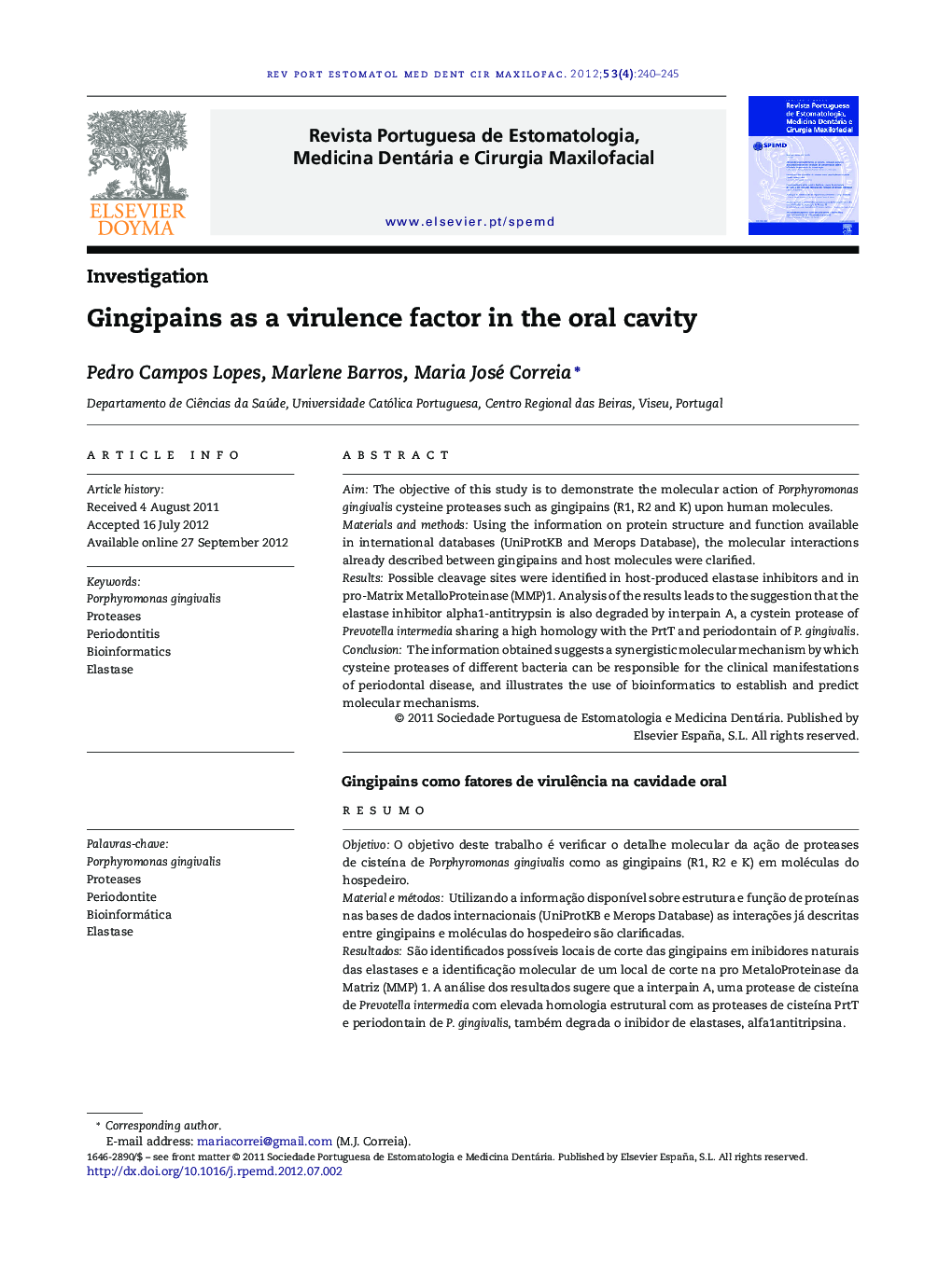 Gingipains as a virulence factor in the oral cavity