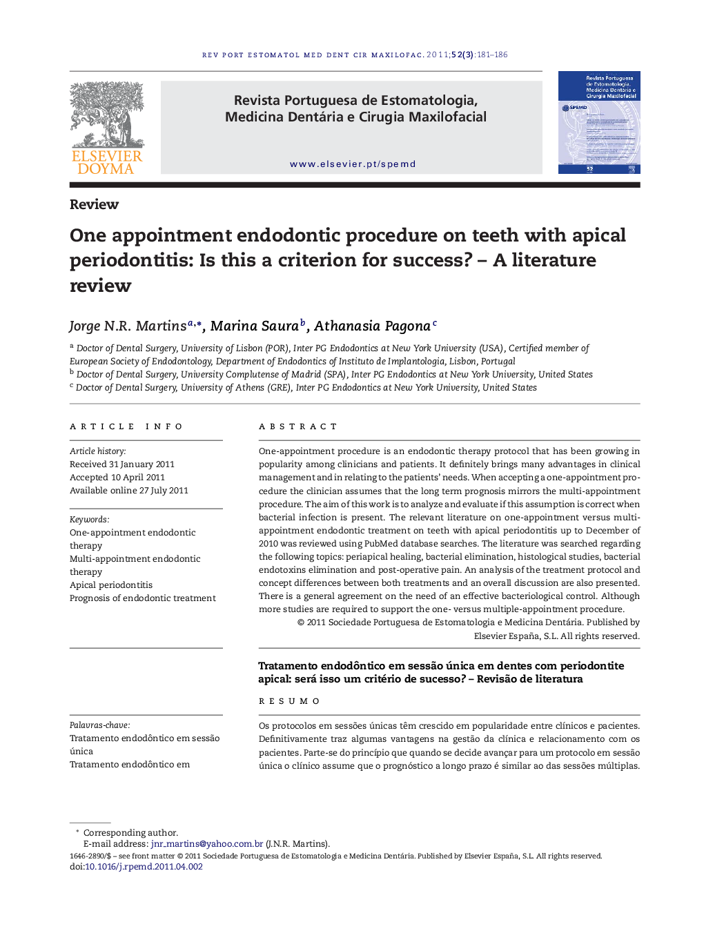 One appointment endodontic procedure on teeth with apical periodontitis: Is this a criterion for success? – A literature review