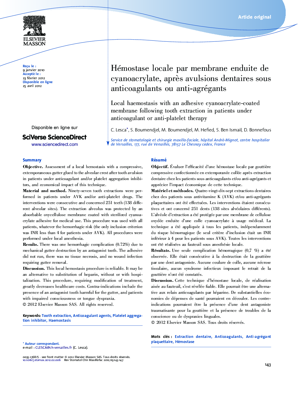 Hémostase locale par membrane enduite de cyanoacrylate, aprÃ¨s avulsions dentaires sous anticoagulants ou anti-agrégants