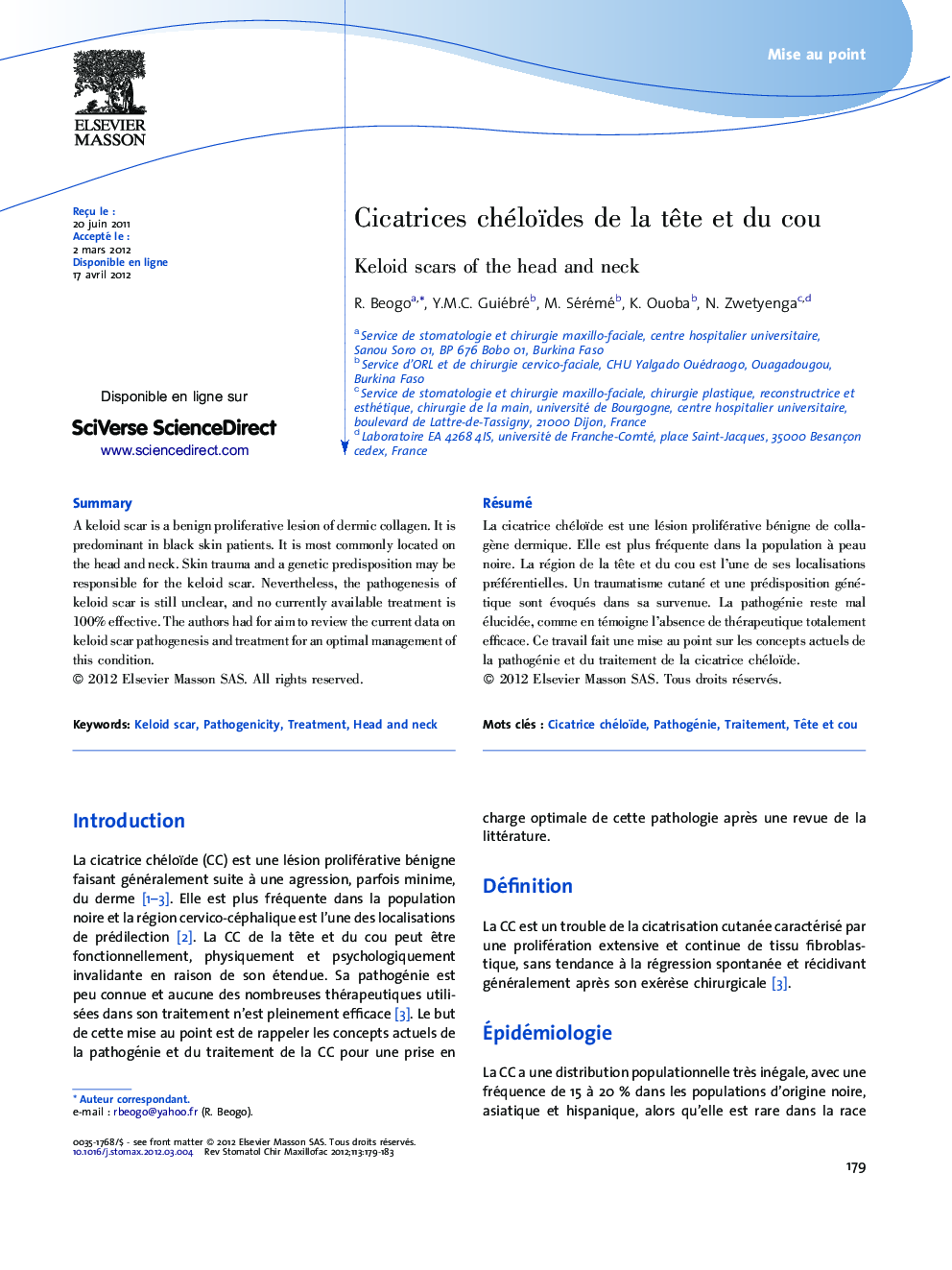 Cicatrices chéloïdes de la tÃªte et du cou