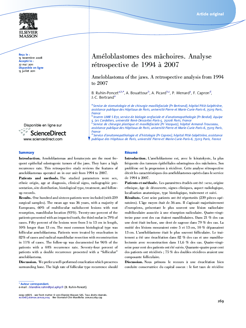 Améloblastomes des mÃ¢choires. Analyse rétrospective de 1994Â Ã  2007