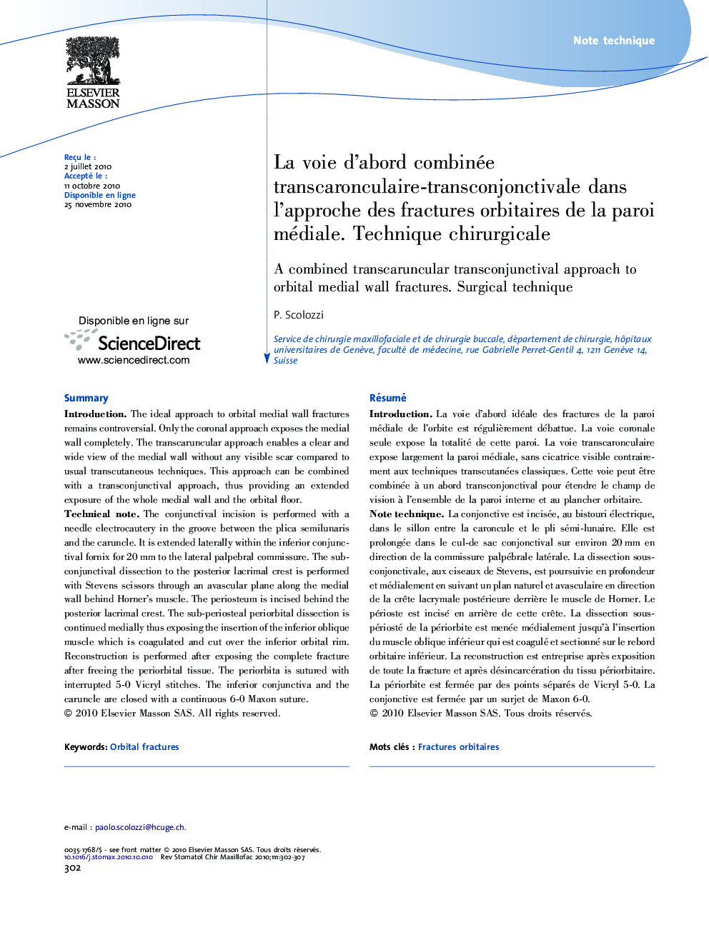 La voie d'abord combinée transcaronculaire-transconjonctivale dans l'approche des fractures orbitaires de la paroi médiale. Technique chirurgicale