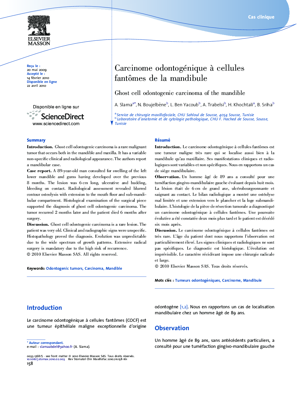 Carcinome odontogénique Ã  cellules fantÃ´mes de la mandibule