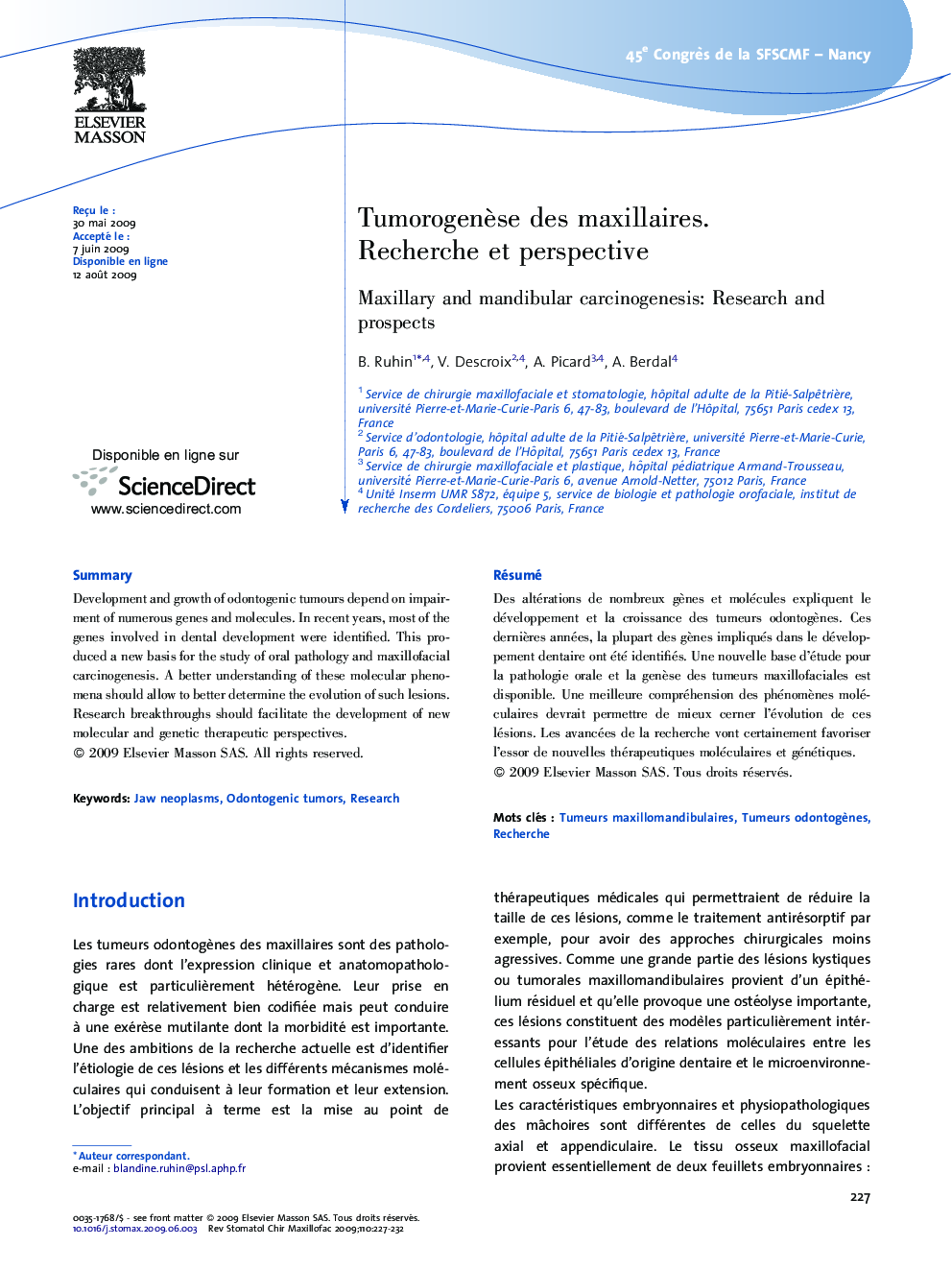 TumorogenÃ¨se des maxillaires. Recherche et perspective