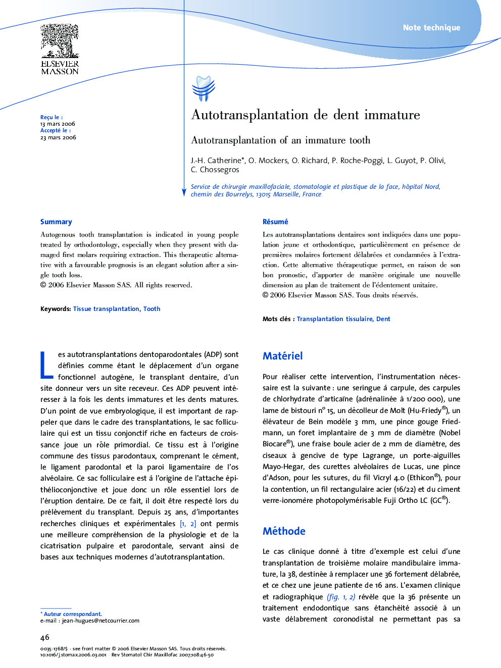 Autotransplantation deÂ dent immature