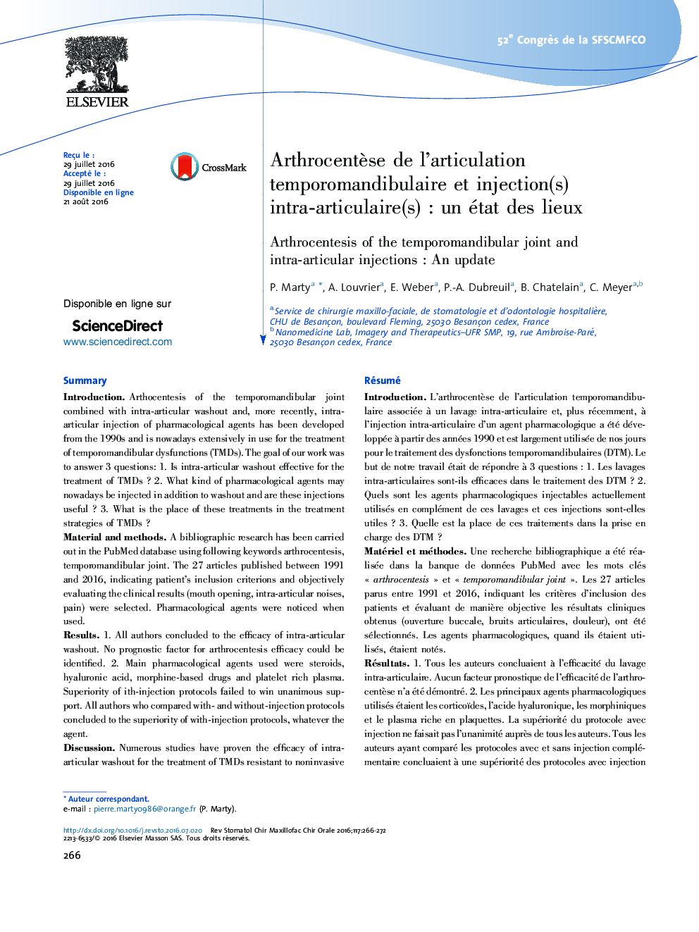 ArthrocentÃ¨se de l'articulation temporomandibulaire et injection(s) intra-articulaire(s)Â : un état des lieux