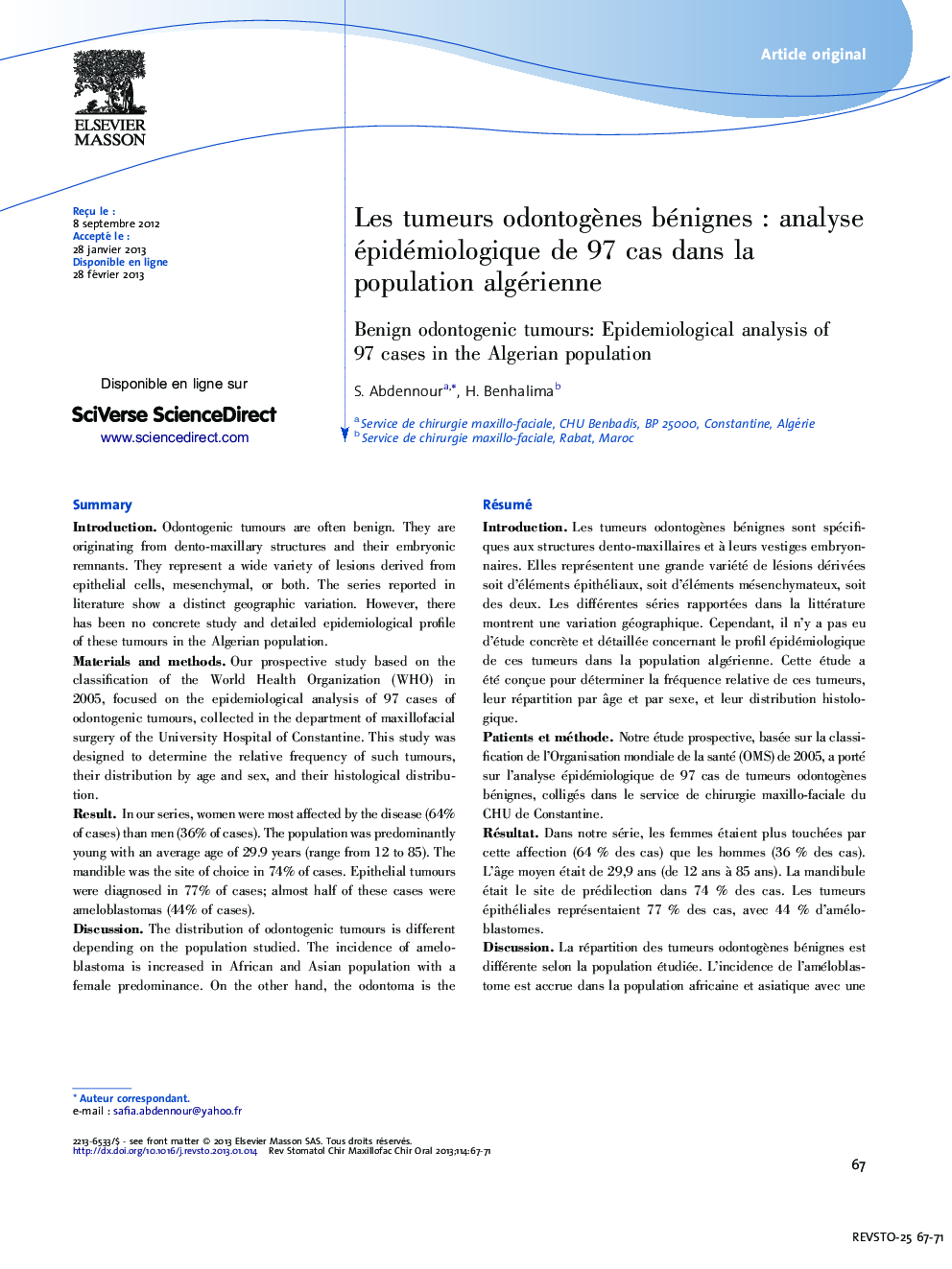 Les tumeurs odontogÃ¨nes bénignesÂ : analyse épidémiologique de 97Â cas dans la population algérienne