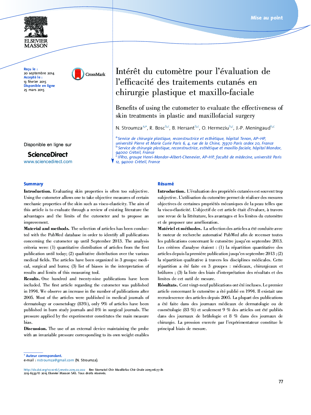 IntérÃªt du cutomÃ¨tre pour l'évaluation de l'efficacité des traitements cutanés en chirurgie plastique et maxillo-faciale