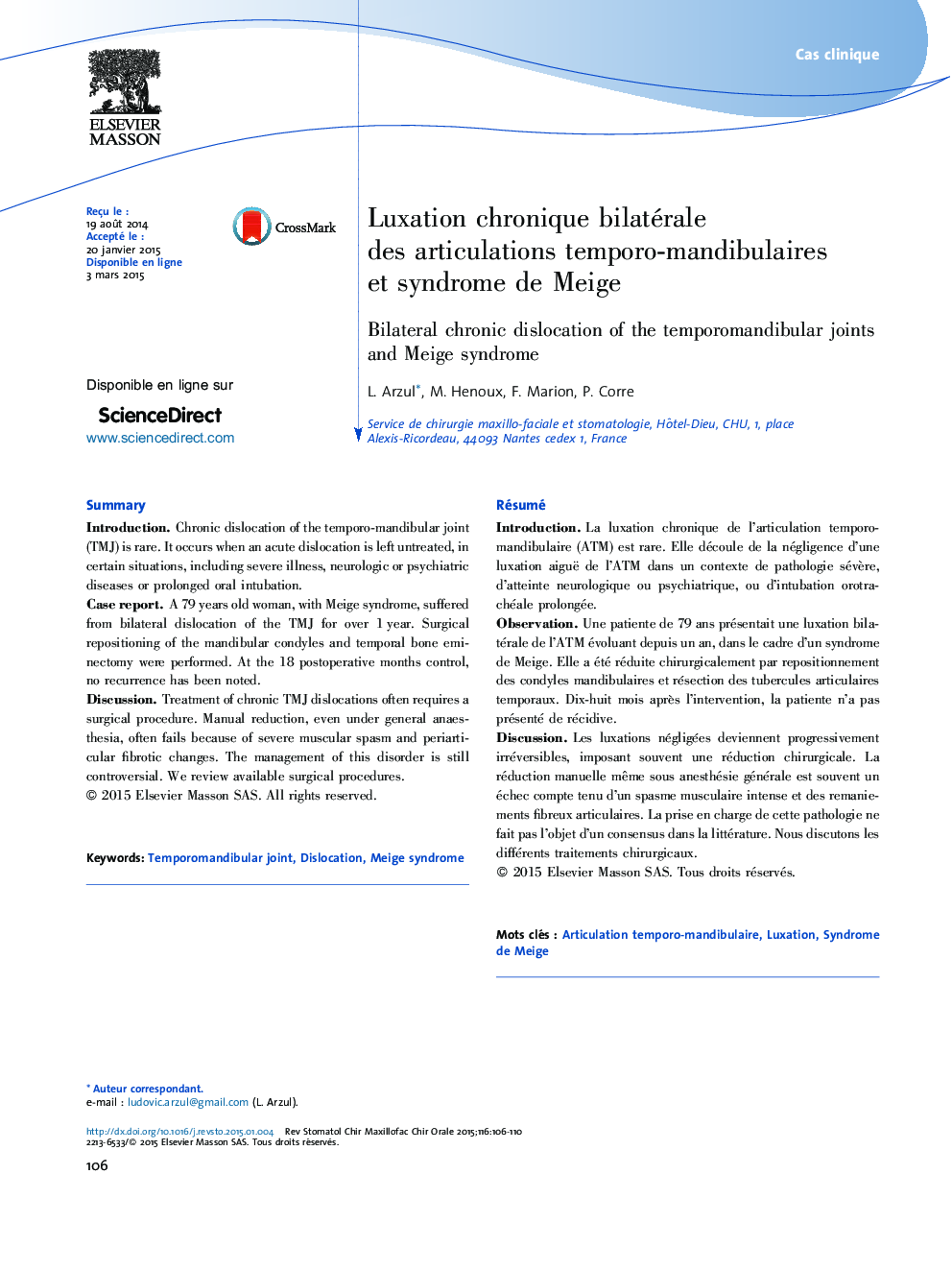 Luxation chronique bilatérale des articulations temporo-mandibulaires et syndrome de Meige