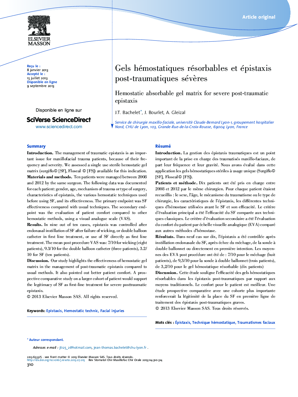 Gels hémostatiques résorbables et épistaxis post-traumatiques sévÃ¨res