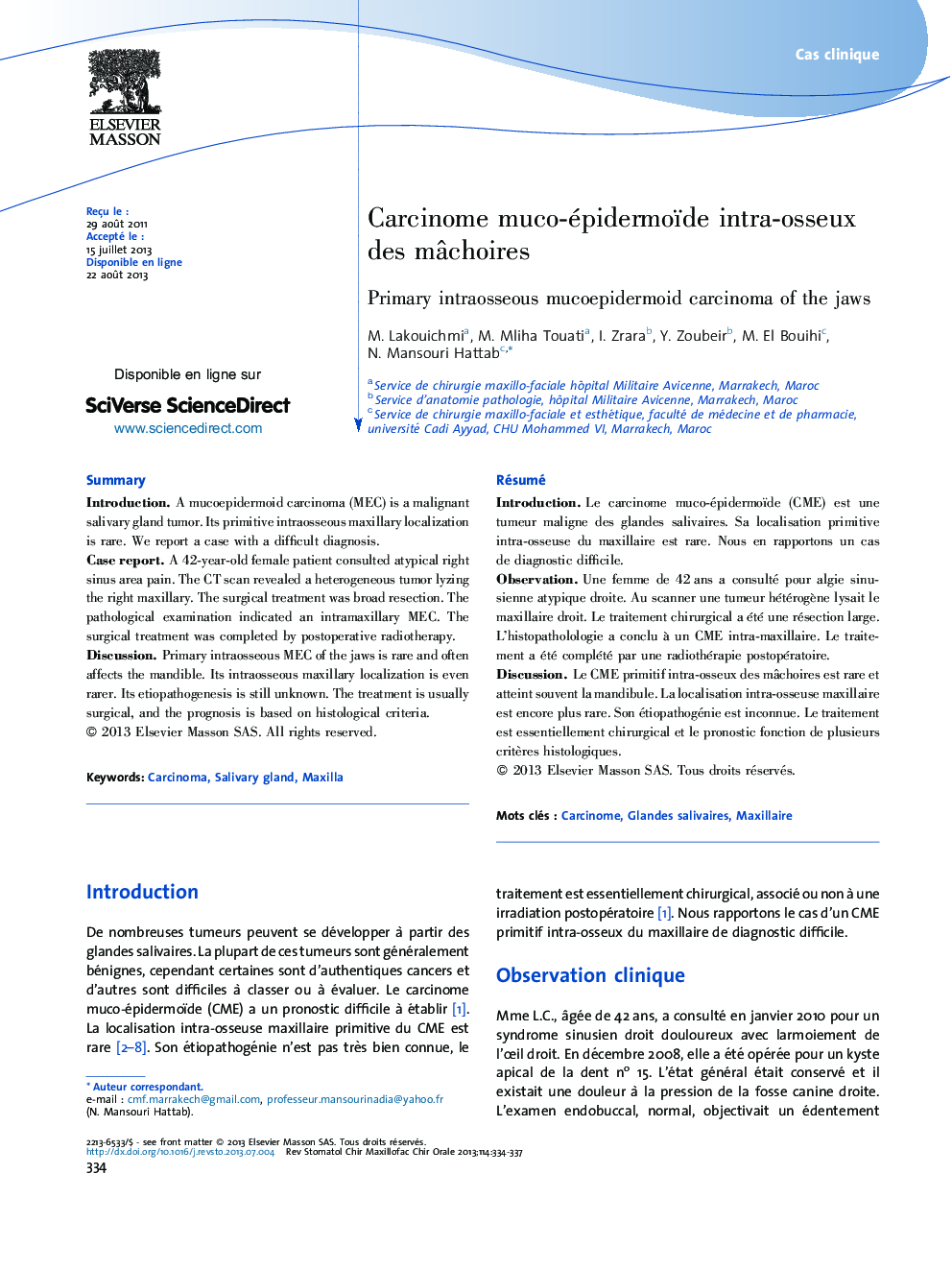 Carcinome muco-épidermoïde intra-osseux des mÃ¢choires