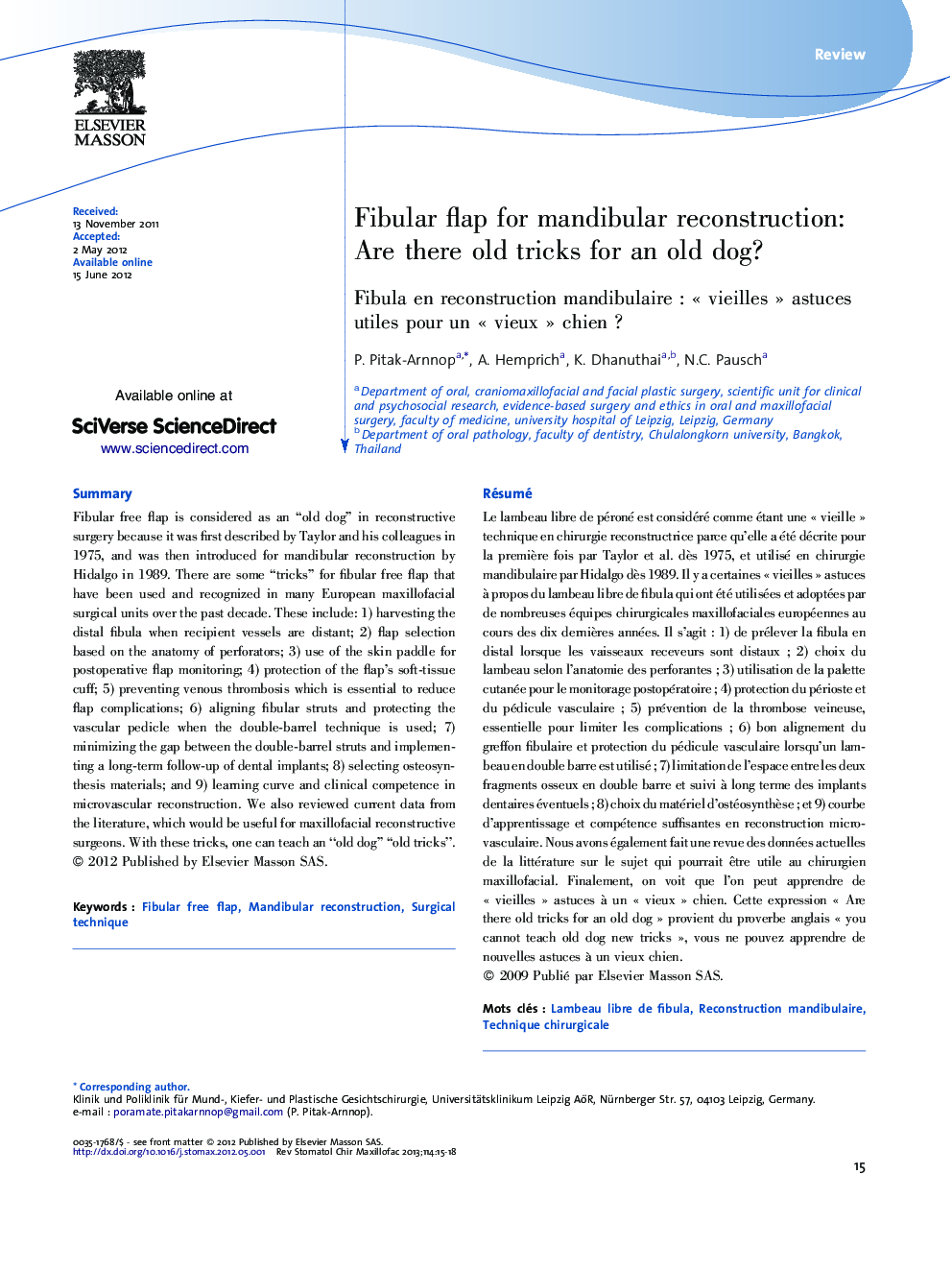 Fibular flap for mandibular reconstruction: Are there old tricks for an old dog?