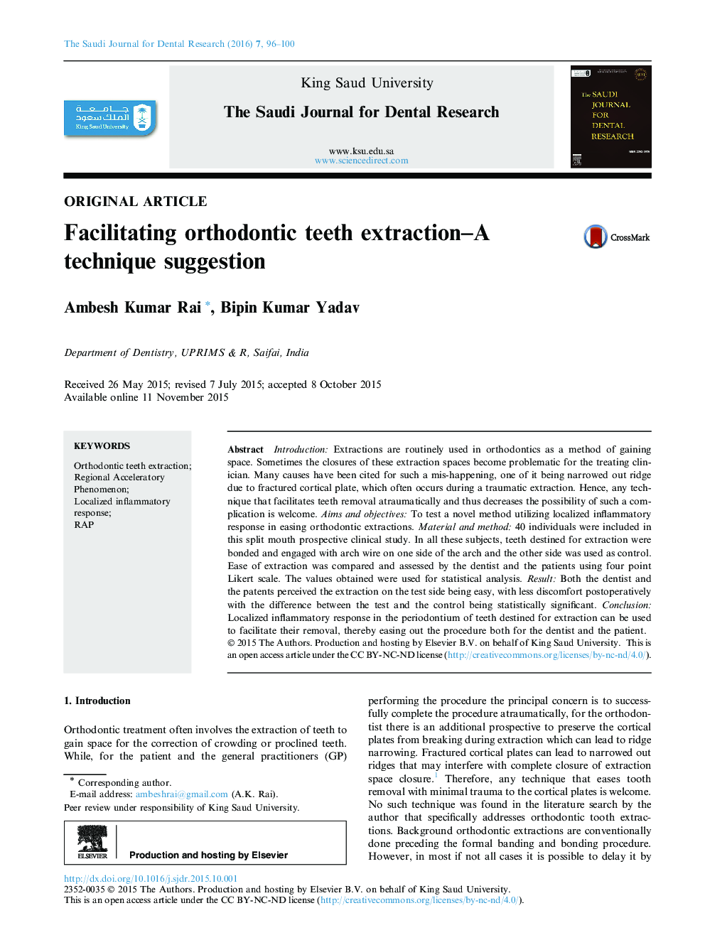 Facilitating orthodontic teeth extraction–A technique suggestion 