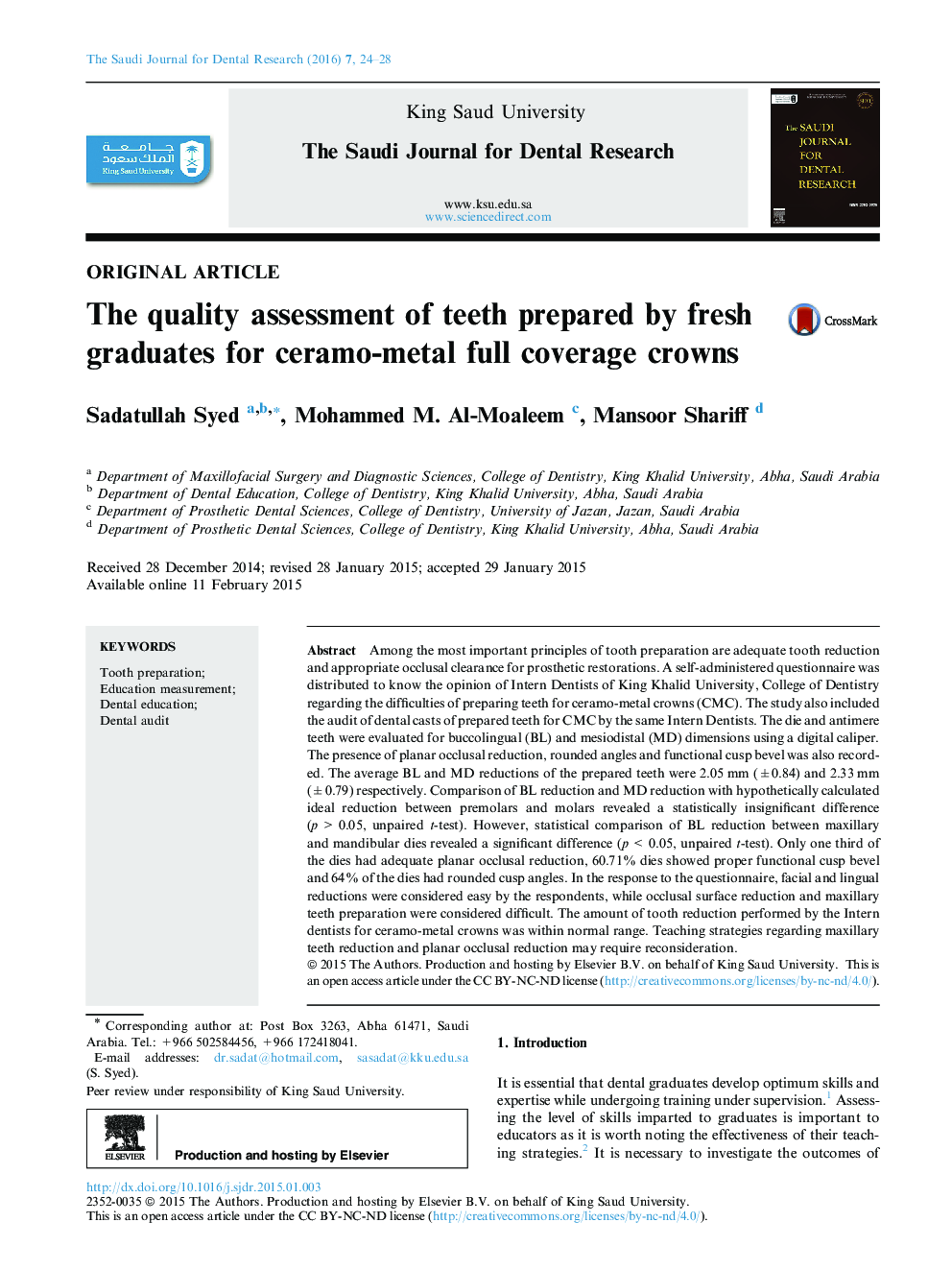 The quality assessment of teeth prepared by fresh graduates for ceramo-metal full coverage crowns 