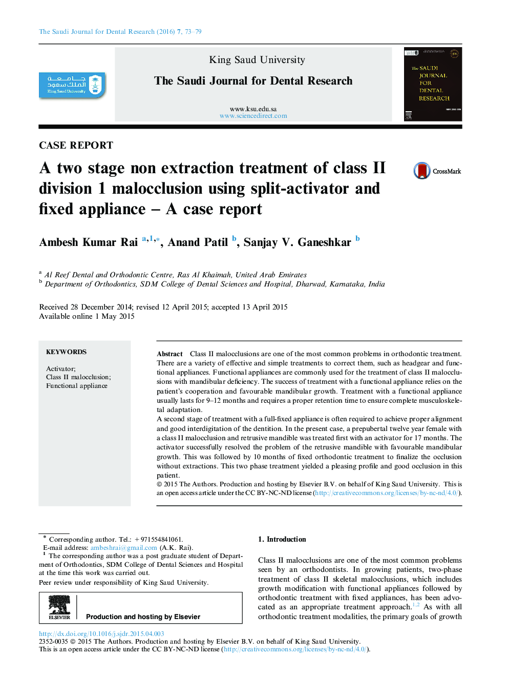 A two stage non extraction treatment of class II division 1 malocclusion using split-activator and fixed appliance – A case report 